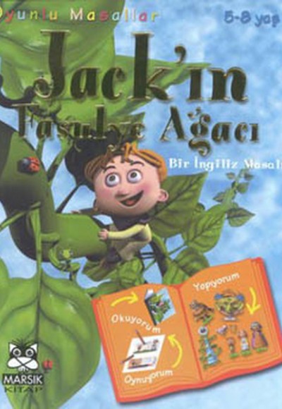 Jack’ın Fasulye Ağacı (Bir İngiliz Masalı) Jack’ın Fasulye Ağacı (Bir İngiliz Masalı)