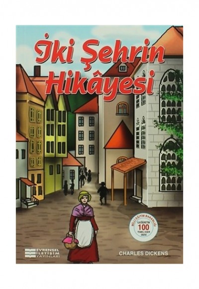 İki Şehrin Hikayesi İki Şehrin Hikayesi