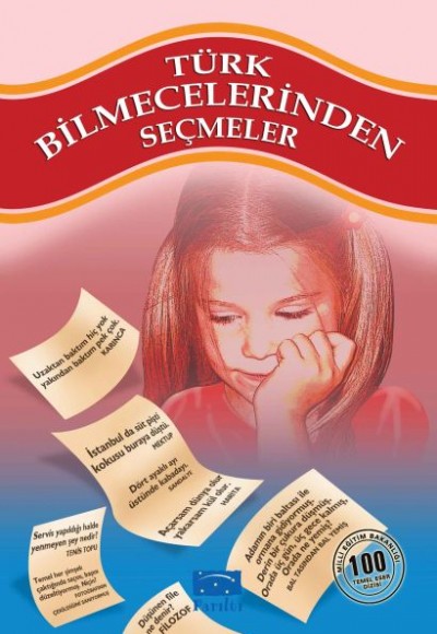 Türk Bilmecelerinden Seçmeler 100 Temel Eser 1.Kademe Türk Bilmecelerinden Seçmeler 100 Temel Eser 1.Kademe