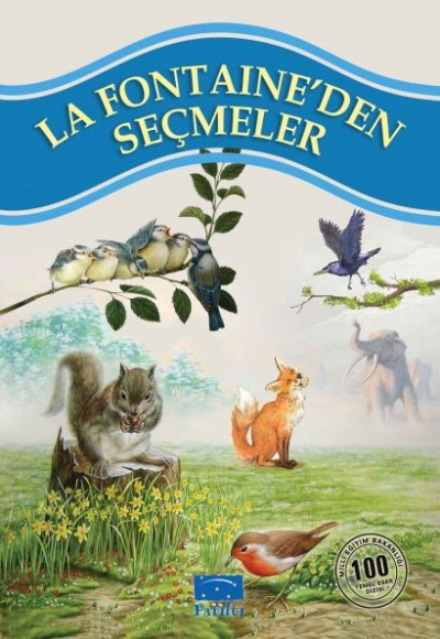 La Fontaineden Seçmeler 100 Temel Eser 1.Kademe La Fontaineden Seçmeler 100 Temel Eser 1.Kademe