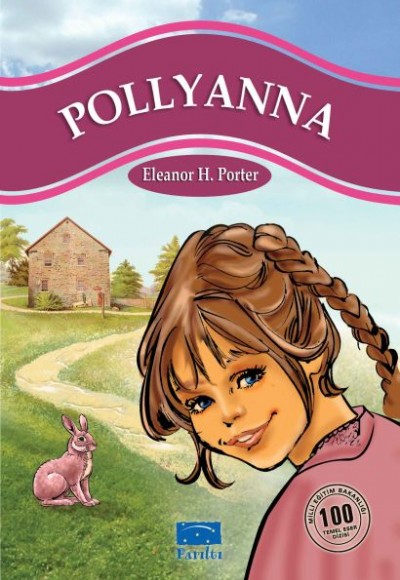 Pollyanna 100 Temel Eser 1.Kademe Pollyanna 100 Temel Eser 1.Kademe