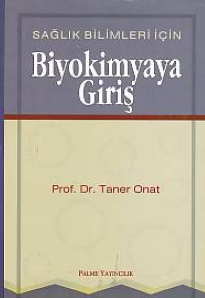 Biyokimyaya Giriş Biyokimyaya Giriş