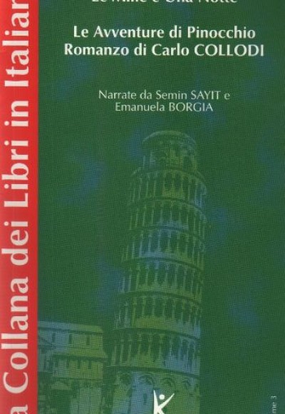 Le Mille e Una Notte Le Avventure di Pinocchio Romanzo di Carlo Collodi La Collana dei Libri in Ita Le Mille e Una Notte Le Avventure di Pinocchio Romanzo di Carlo Collodi La Collana dei Libri in Ita