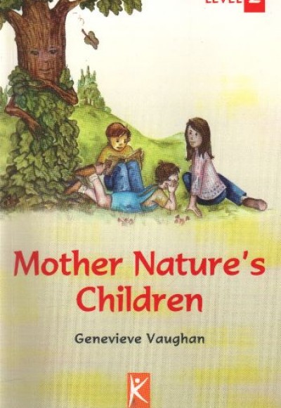 Mother Nature’s Children Level 2 Mother Nature’s Children Level 2