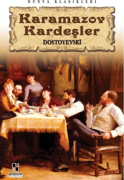 Karamazov Kardeşler Karamazov Kardeşler