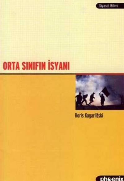 Orta Sınıfın İsyanı Orta Sınıfın İsyanı