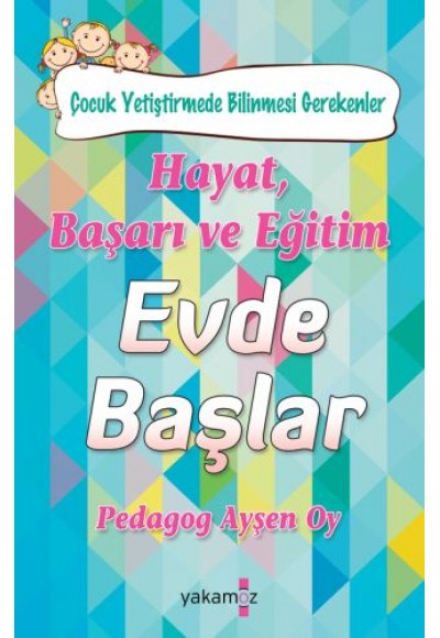 Hediye Gönder 5 Hayat, Başarı ve Eğitim Evde Başlar