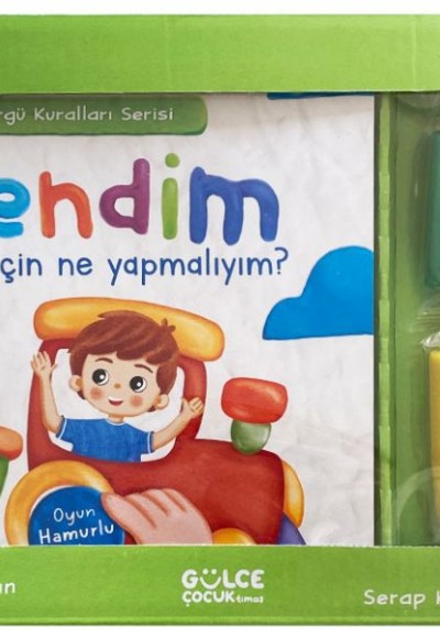 Kendim İçin Ne Yapmalıyım? - Görgü Kuralları Serisi - Oyun Hamurlu Kitap Seti