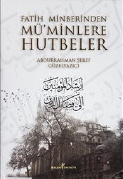 Fatih Minberinden Müminlere Hutbeler (2 Cilt)