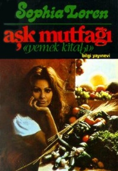 Aşk Mutfağı (Yemek Kitabı)