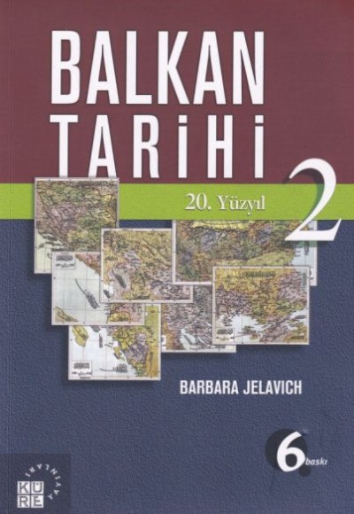 Balkan Tarihi 2 - 20. Yüzyıl
