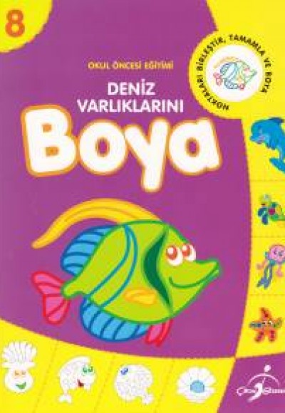 Okul Öncesi Eğitimi 8 - Deniz Varlıklarını Boya