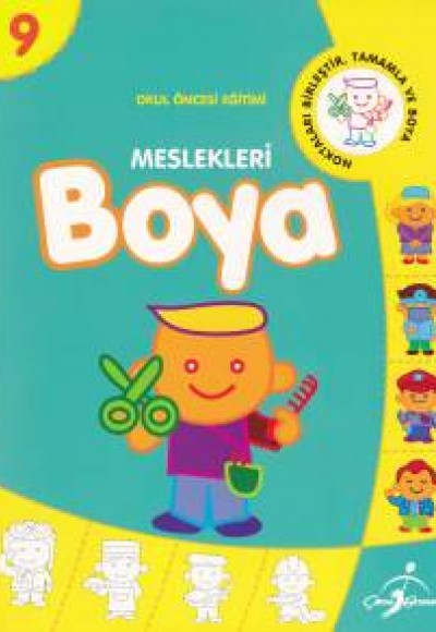 Okul Öncesi Eğitimi 9 - Meslekleri Boya