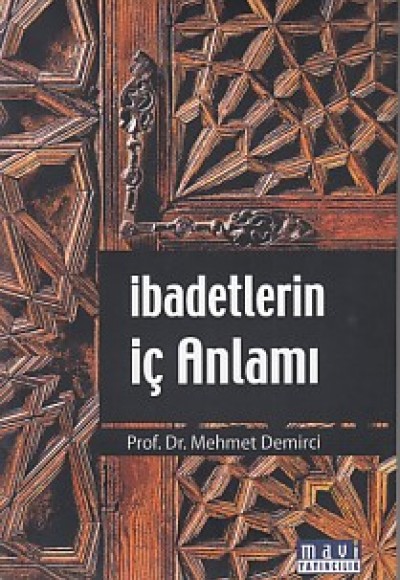 İbadetlerin İç Anlamı