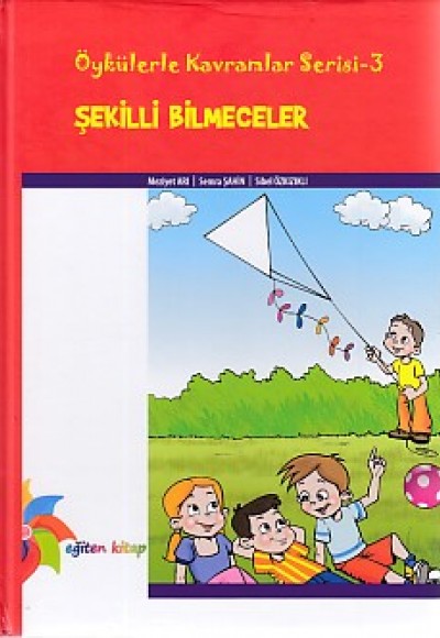 Öykülerle Kavramlar Serisi 3 - Şekilli Bilmeceler