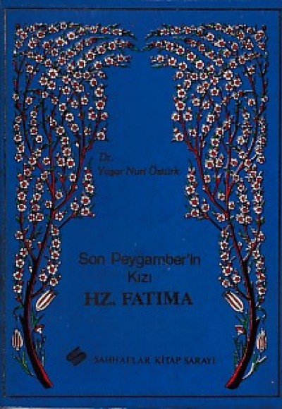 Son Peygamber'in Kızı Hz. Fatıma