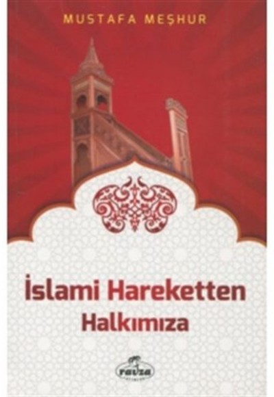 İslami Hareketten Halkımıza