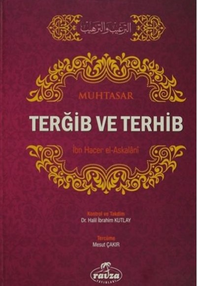 Muhtasar Fıkhu's-Sire   Resulullah'ın Hayatı ve Daveti (Cilt 1-2)