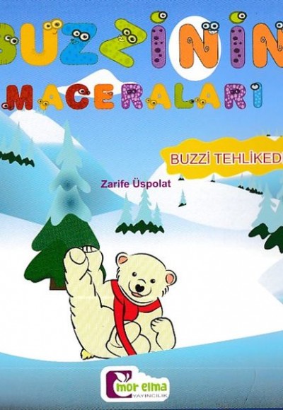 Buzzinin Maceraları - Buzzi Tehlikede