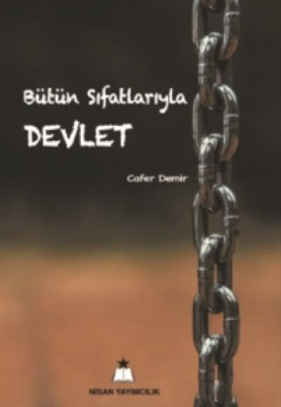 Bütün Sıfatlarııyla Devlet