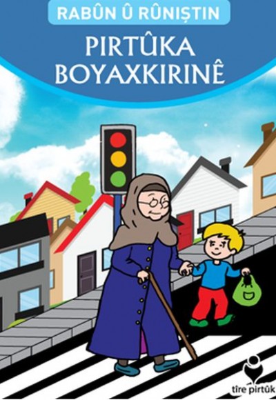 Rabünü Rünıştın Pırtuka Boyaxkırıne