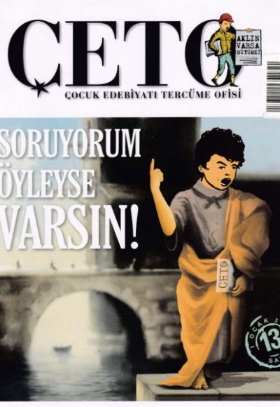 Çeto (Çocuk Edebiyatı Tercüme Ofisi) Dergisi Sayı 13