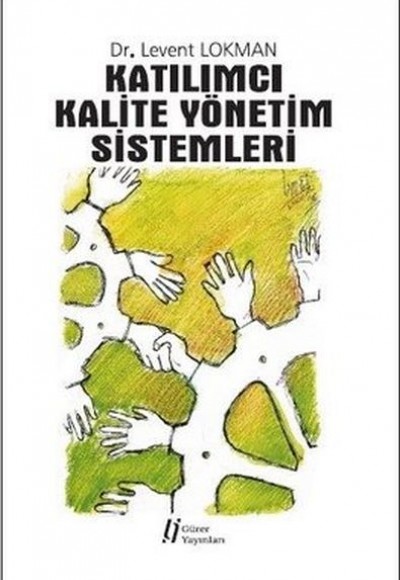 Katılımcı Kalite Yönetim Sistemleri