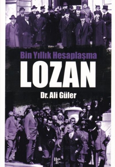 Bin Yıllık Hesaplaşma Lozan