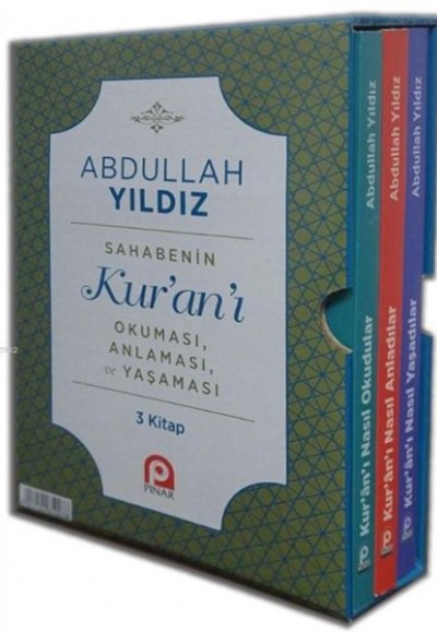 Sahabenin Kur'an'ı Okuması, Anlaması ve Yaşaması (3 Kitap)