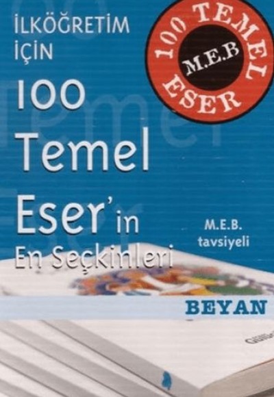 İlköğretimler için 100 Temel Eser (10 Kitap)