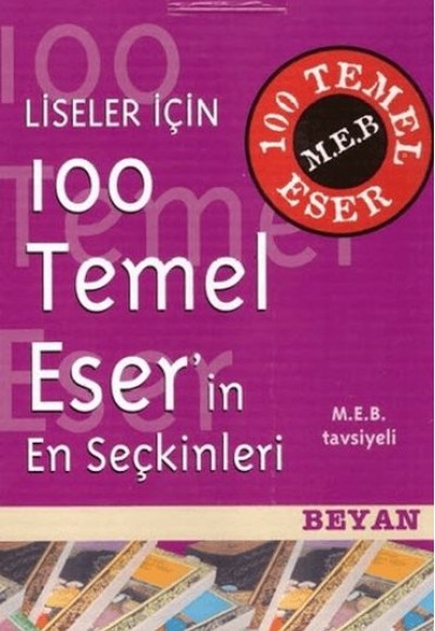 Liseler için 100 Temel Eser (10 Kitap) Liseler için 100 Temel Eser (10 Kitap)