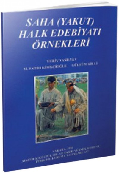 Saha (Yakut) Halk Edebiyatı Örnekleri