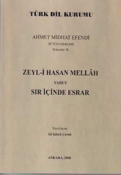 Zeyl-i Hasan Mellah Yahut Sır İçinde Esrar