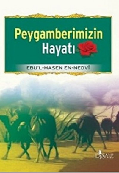 Peygamberimizin Hayatı