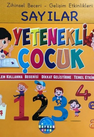 Zihinsel Beceri Gelişim Etkinlikleri Sayılar Yetenekli Çocuk 3+