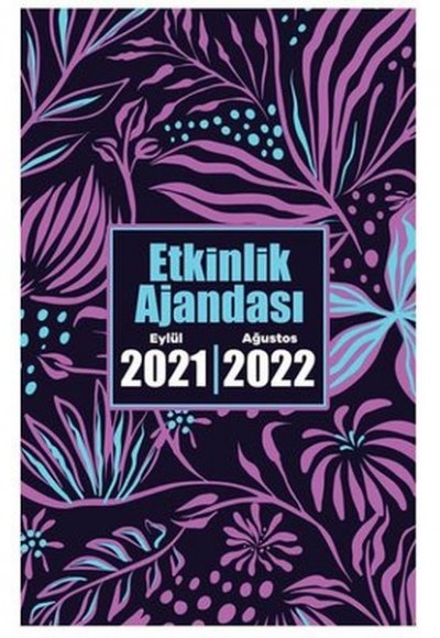 2021 Eylül-2022 Ağustos Etkinlik Ajandası - Gece Bahçesi