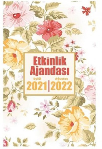 2021 Eylül-2022 Ağustos Etkinlik Ajandası - Sonbahar Gülleri