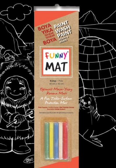 Funny Mat Black Kutup (Tebeşirli)