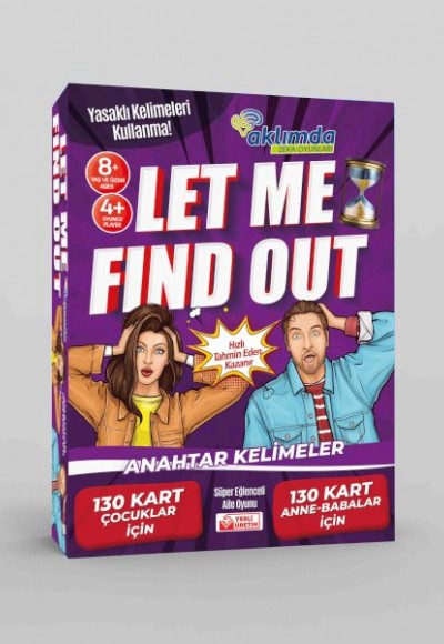 Let Me Find Out (Anahtar Kelimeler)