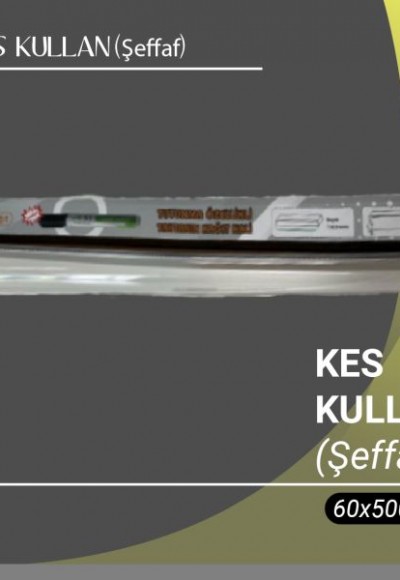 Kes Kullan Şeffaf (Kutu)