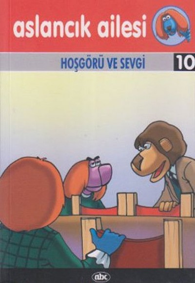 Aslancık Ailesi 10 - Hoşgörü ve Sevgi