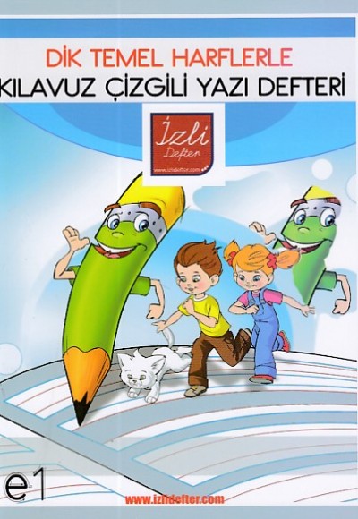 İzli Defter Dik Temel Harflerle Kılavuz Çizgili Yazı Defteri