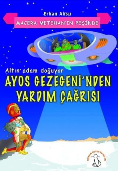 Macera Metehan'ın Peşinde - Altın Adam Doğuyor