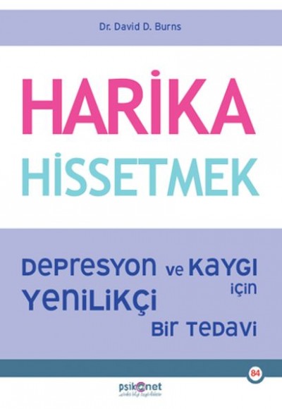 Harika Hissetmek