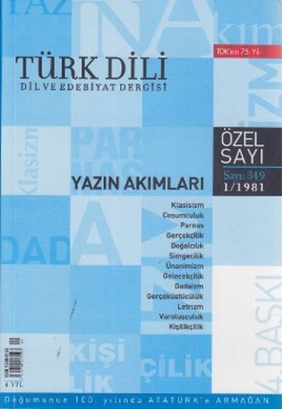 Türk Dili Sayı 349: Yazın Akımları