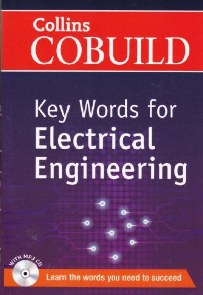 Collins Cobuild - Key Words for Electrical Engineering (With MP3 CD)