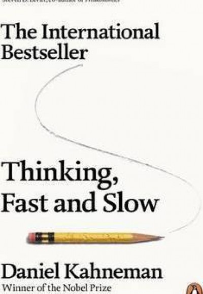 Thinking, Fast and Slow