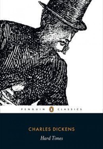 Penguin Classic - Hard Times (Charles Dickens)