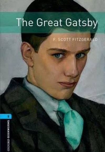 Oxford Bookworms 5 - The Great Gatsby