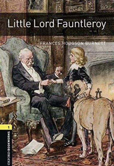 Oxford Bookworms : Level 1: Little Lord Fauntleroy